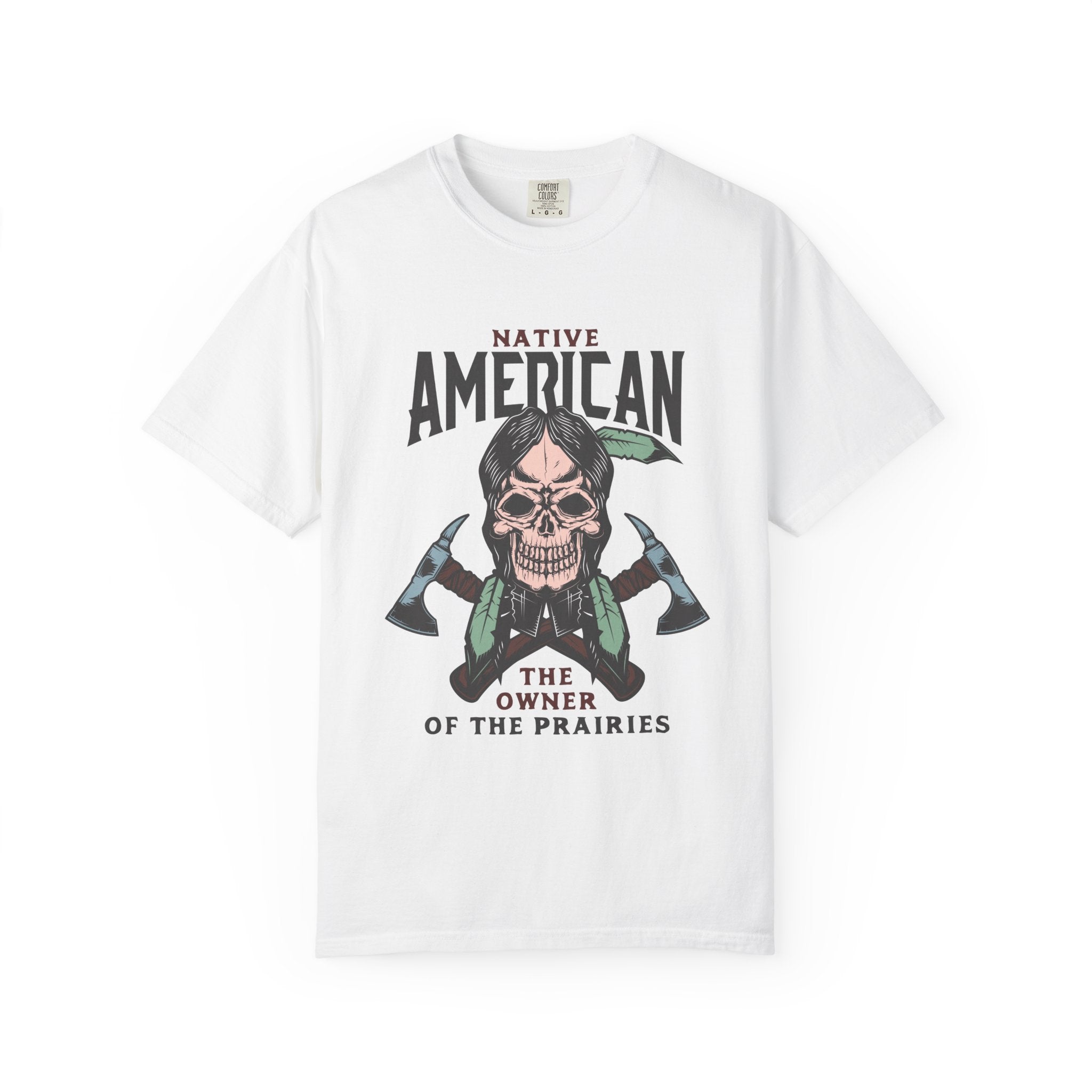 Native American – The Owner of the Prairies T-Shirt | Heritage & Pride Graphic Tee