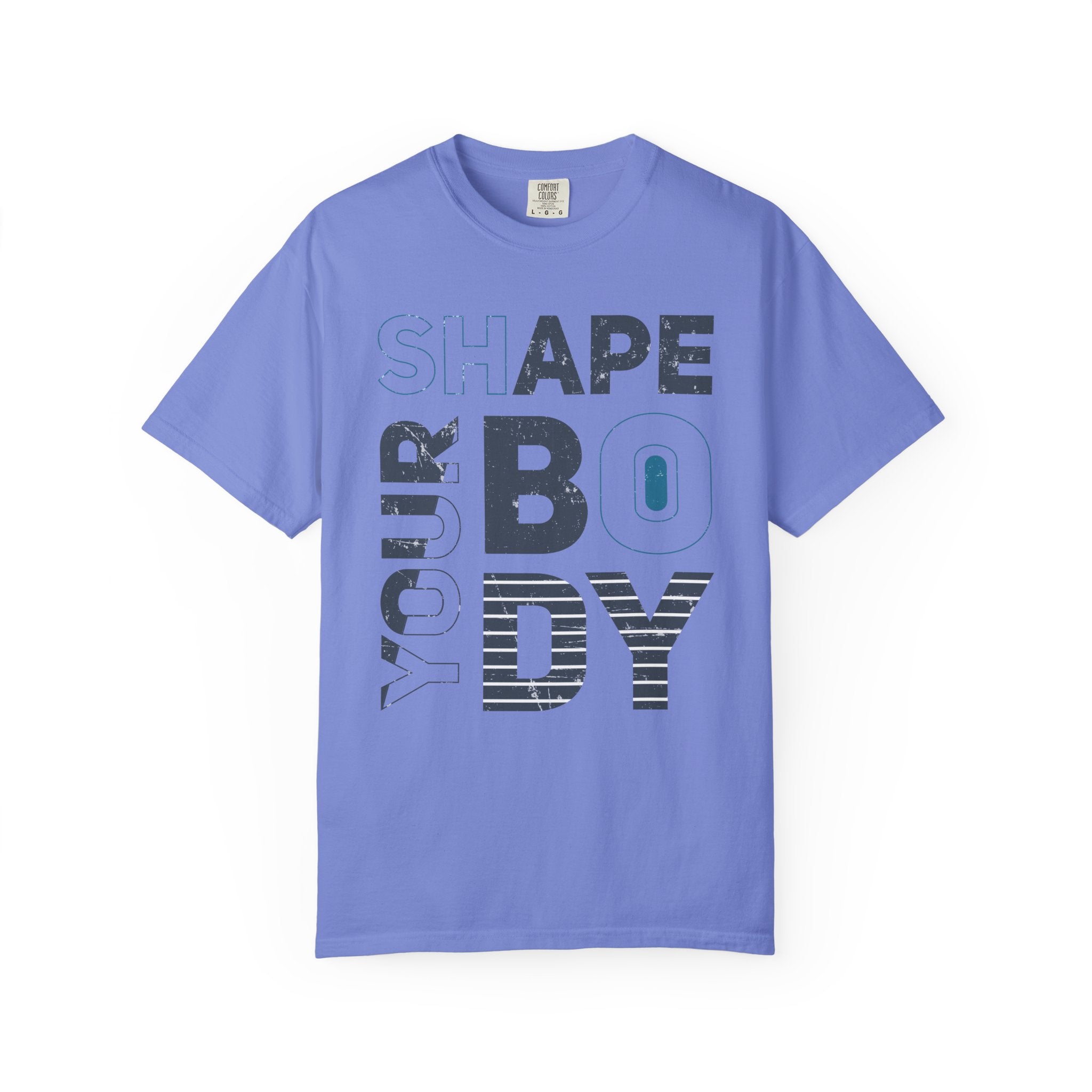 Shape Your Body – Fitness Motivation T-Shirt