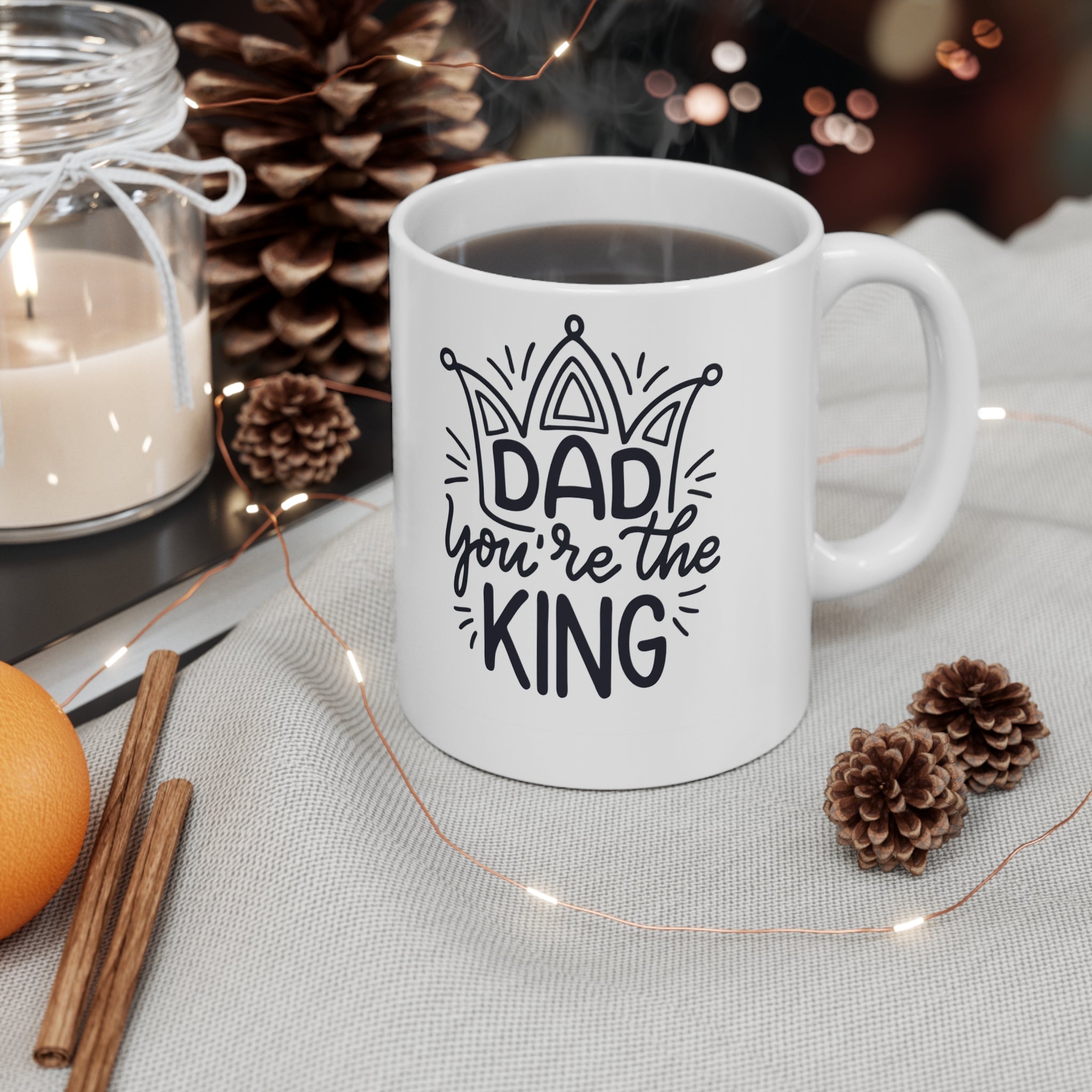 Dad, You Are the King” – The Royal Mug