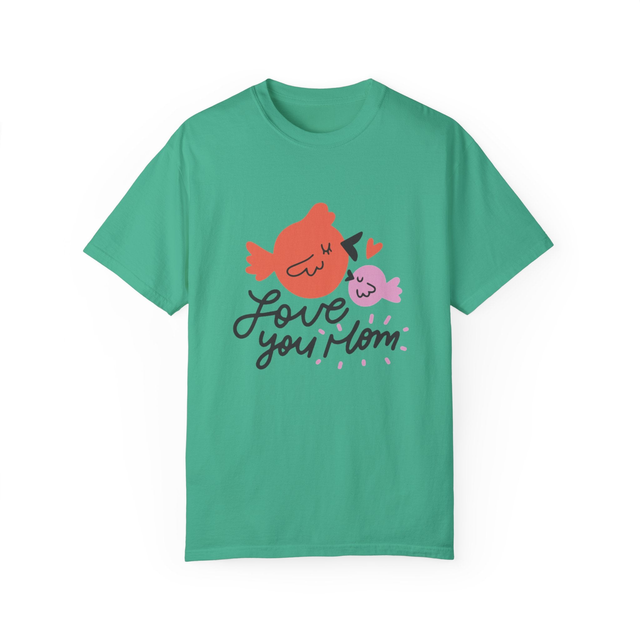 Love You Mom T-Shirt – Sweet & Sentimental Gift for Mother’s Day